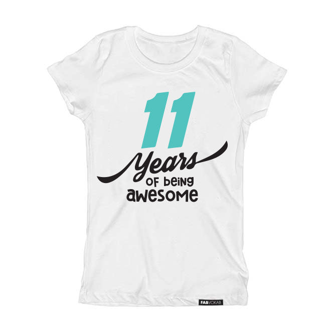 11 years of being Awesome Kids, Girls, Teen Birthday Short Sleeve T-shirt FABVOKAB