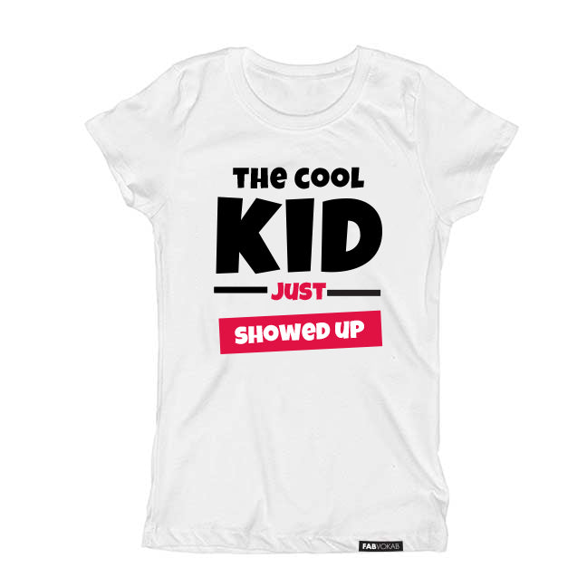 THE COOL KID JUST SHOWED UP Kids, Boys, Girls, Teen Short Sleeve T-shirt FABVOKAB