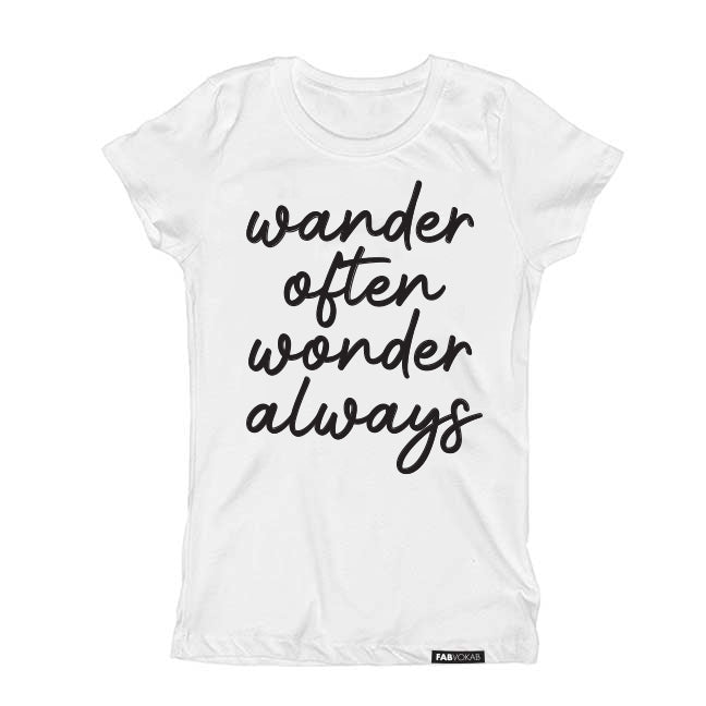 WANDER OFTEN, WONDER ALWAYS. KIDS, TEEN SHORT SLEEVE T-SHIRT FABVOKAB