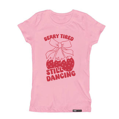 Berry Tired, Still Dancing – Cute Dancer Tee