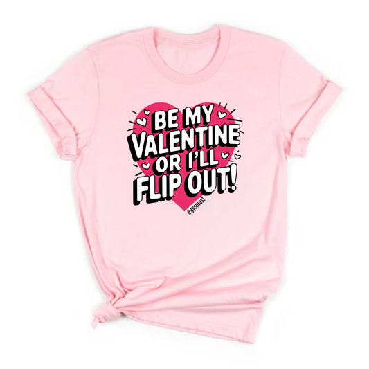 Be My Valentine or I'll Flip #Gymnast T-Shirt