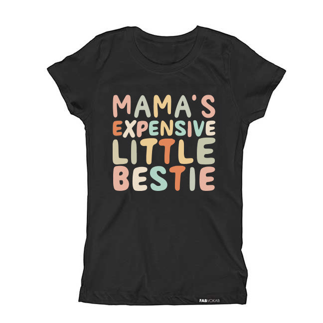 Expensive Little Bestie Girls, Kids, Teens Short Sleeve T-Shirt (Color)