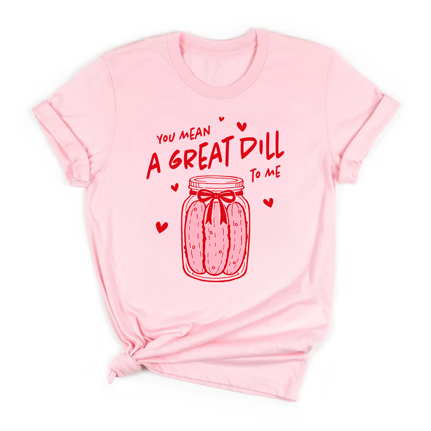 You Mean a Great Dill to Me Shirt – Funny Valentine’s Day Pickle Tee for Kids, Teens & Adults