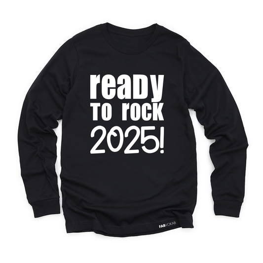 Ready to Rock 2025 Girls, Boys, Young Adults Jersey Long Sleeve Tee