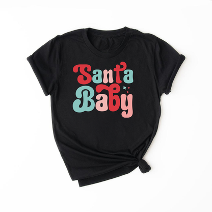 Santa Baby T-Shirt - Kids, Teens & Adults