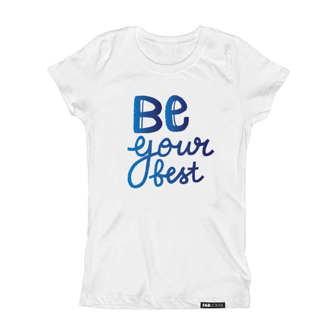 BE YOUR BEST Kids Short Sleeve T-shirt FABVOKAB