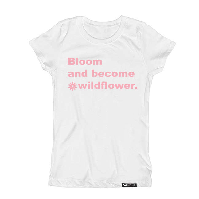 Bloom and become a wildflower. Kids, Girls Short Sleeve T-shirt FABVOKAB