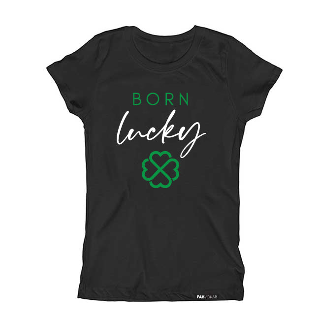 BORN LUCKY Short Sleeve Kids, Teen, Boys, Girls T-shirt FABVOKAB