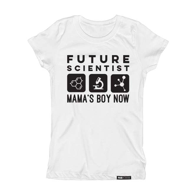 FUTURE SCIENTIST MAMA'S BOY NOW Short Sleeve T-shirt FABVOKAB