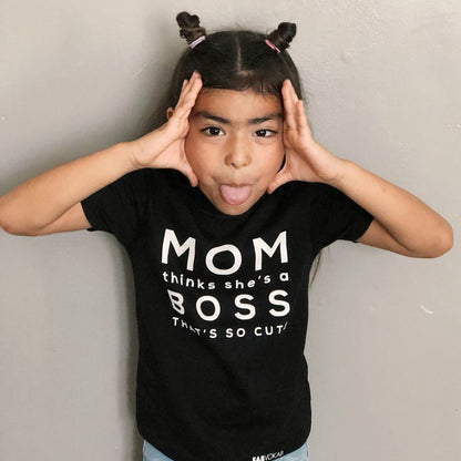 MOM THINKS SHE IS A BOSS Short Sleeve T-shirt FABVOKAB