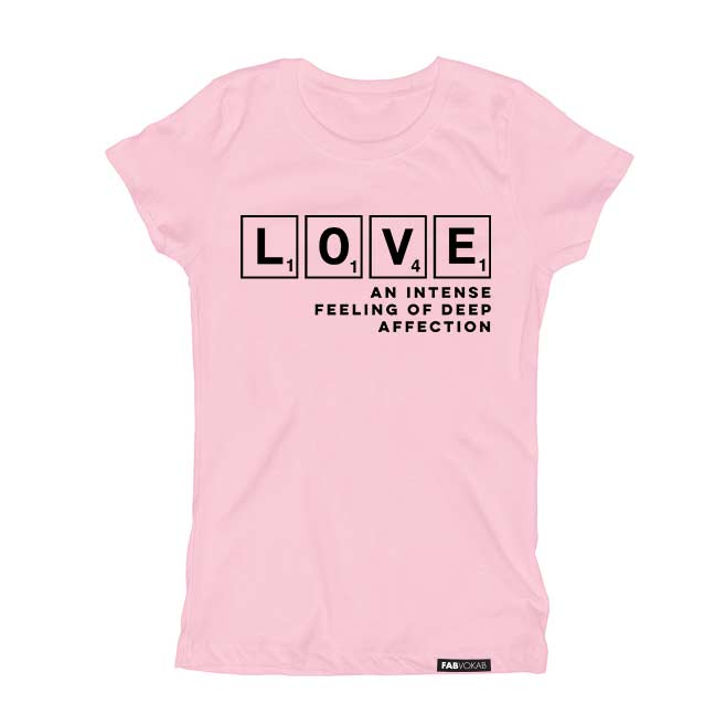 GIRLS LOVE AND AFFECTION Pink Short Sleve T-shirt FABVOKAB