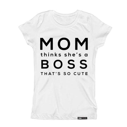 MOM THINKS SHE IS A BOSS Short Sleeve T-shirt FABVOKAB