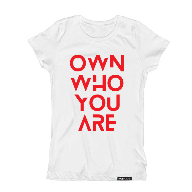 OWN WHO YOU ARE. Kids, Girls, Boys, Unisex Short Sleeve T-shirt FABVOKAB