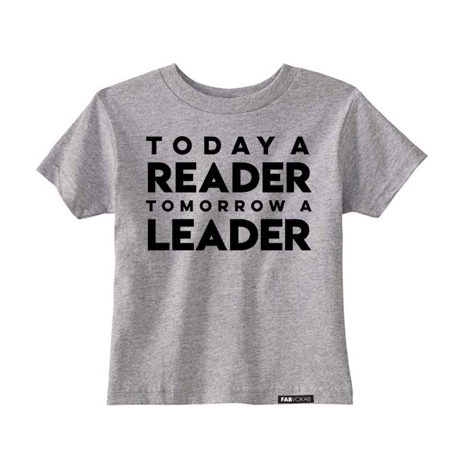 TODAY A READER TOMORROW A LEADER Short Sleeve T-shirt FABVOKAB