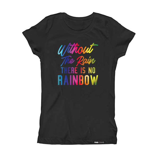 WITHOUT THE RAIN THERE IS NO RAINBOW Kids Short Sleeve T-shirt FABVOKAB